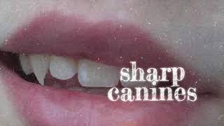 sharp canine teeth subliminal [upl. by Dud]