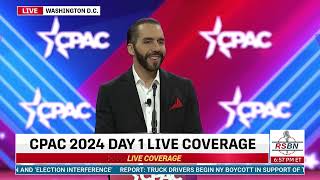 FULL SPEECH Nayib Bukele President of El Salvador Addresses CPAC in DC 2024  22224 [upl. by Katz]