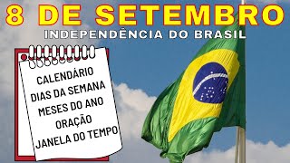 CALENDÁRIO DO MÊS DE SETEMBRO DIA 08092021 COM PREVISÃO DO TEMPO [upl. by Peirsen]