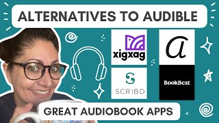 Best Alternatives to Audible  Great Audiobook Apps Scribd BookBeat XigXag Audrey and more [upl. by Ahsram]