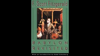 Plot summary “Babylon Revisited” by F Scott Fitzgerald in 5 Minutes  Book Review [upl. by Bronwen]