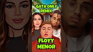 FloyyMenor Anitta Ozuna  Gata Only Remix Letra  Lyrics shorts [upl. by Aronle545]