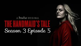 The Handmaids Tale Season 3 Episode 5 Unknown Caller Recap [upl. by Ai]