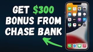 Bank account bonuses in 2024  Chase Bank 300 Checking account Bonus Offer [upl. by Ennovahc]