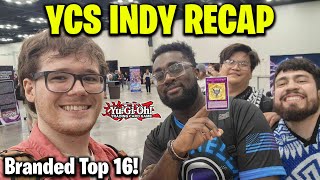 YCS INDY Recap Top 16 Branded Despia amp E Banlist Ft Uri Diaz amp Raul Sanders  Roasting Decklists [upl. by Monda]