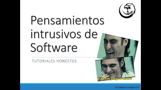 FYI  Pensamientos Intrusivos de Software ¿cómo identificarlos [upl. by Salzhauer]