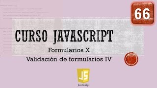 Curso JavaScript desde 0 Formularios X Validación IV Vídeo 66 [upl. by Michelsen]