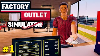 PLAYING FIRST TIME  FACTORY OUTLET SIMULATOR GAMEPLAY 1 [upl. by Rebecca]