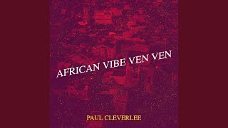 African Vibe Ven Ven [upl. by Durrett]