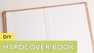 DIY Hardcover Book  For Your Journal Planner Album or Snail Mail [upl. by Narak]