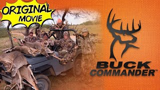 Buck Commander the MOVIE  Our FIRST VIDEO that started it all  FULL VIDEO [upl. by Nolaj575]