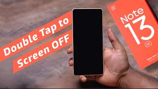 Redmi Note 13 Double Tap to Screen OFF Problem  Double Tap to Lock in Redmi Note 13 5g [upl. by Ttirrem]