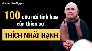 100 câu nói tinh hoa của thiền sư Thích Nhất Hạnh [upl. by Aitnas]