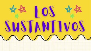 Los sustantivos  4 primaria [upl. by Onifur]