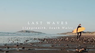 Last Waves at Llangennith Beach Gower Peninsula South Wales  Cinematic Film Shot on the Fuji XT3 [upl. by Ater]