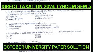 Mcq TF Oct 2024 UNIVERSITY PAPER SOLUTION Direct Taxation exam tybcom sem5 PAPER SOLUTION ark sir [upl. by Rog726]