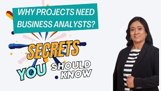 Business Analysis Training Why do project need Business Analysts [upl. by Roumell25]