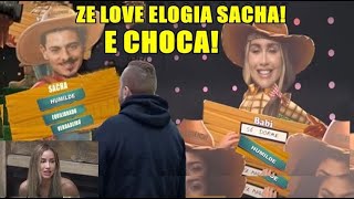 REVIRAVOLTA ZE LOVE ESCOLHE PLACAS BOAS PRA SACHA E CHOCA A TODOS [upl. by Leuname253]