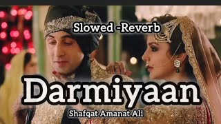 Darmiyaan Song SlowedReverb Jodi Breakers RMadhvan lyrics video [upl. by Ketchan381]