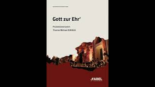 Gott zur Ehr Prozessionsmarsch  Thomas Michael ZDRAVJA [upl. by Annalla]