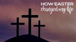 How Easter changed my life Richard’s story [upl. by Biegel]