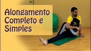 Alongamento Simples para todo Corpo  Rodrigo Lopes Fisioterapeuta [upl. by Giaimo637]