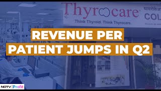 Thyrocare Tech Q2 Profit Rose By 30 International Expansion Plans On The Horizon  NDTV Profit [upl. by Spark513]