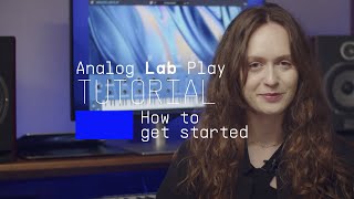 Analog Lab Play  How To Get Started [upl. by Atarman]