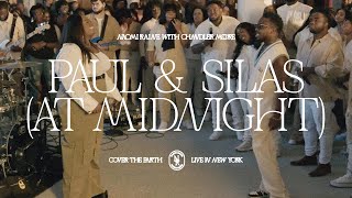 Naomi Raine  Paul amp Silas At Midnight feat Chandler Moore Official Video [upl. by Nive]