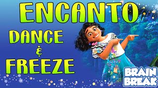 Encanto Freeze Dance for Kids  Brain Break  GoNoodle Inspired [upl. by Elamaj]