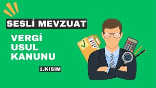 Vergi Usul Kanunu 1 Kısım [upl. by Hgielhsa]