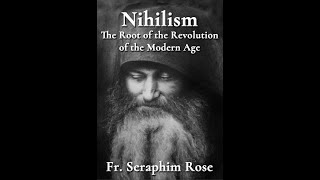 Nihilism The Root of Revolution of the Modern Age Realism Audiobook [upl. by Ettennat364]