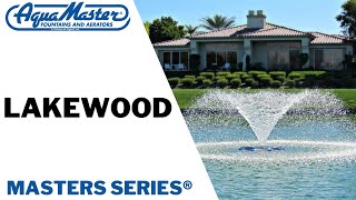 Lakewood  Masters Series®  AquaMaster® Fountains and Aerators [upl. by Gilpin297]