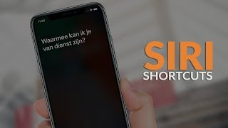 Siri Shortcuts Zo maak je Siri slimmer en praktischer [upl. by Retse]