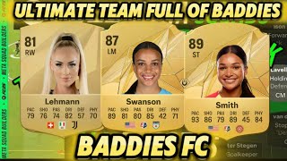 FC 25 MAKING A ULTIMATE TEAM FULL OF FEMALES BADDIES FC [upl. by Lear]