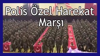 Polis Özel Harekat Marşı [upl. by Ewnihc]