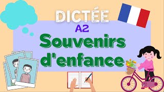 Souvenirs denfance  AllinOne French Dictation Exercise [upl. by Eyr]