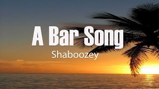 Shaboozey  A Bar Song Lyrics [upl. by Meek]