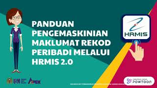 PANDUAN PENGEMASKINIAN MAKLUMAT REKOD PERIBADI MELALUI HRMIS 20 BAGI STAF USM [upl. by Annaeg]