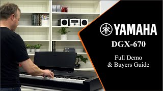 Yamaha DGX670 Review  In Depth Buyers Guide [upl. by Gaskins]