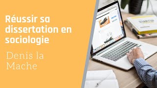 Réussir sa dissertation en sociologie [upl. by Yobybab]