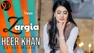 Pashto New Songs 2024  Heer Khan Tapay Tappy 2024  Zargia Ghale Sha  Official Music Video [upl. by Balkin]