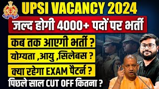 UPSI New Vacancy 2024  UP Police SI New Vacancy 2024  UPSI Age Qualification Syllabus Form [upl. by Assirehs]