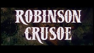 Robinson Crusoe 1972 Daniel Defoe [upl. by Meensat]