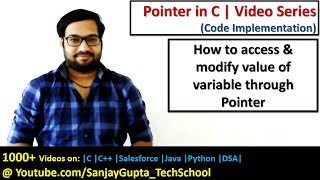 How to access and modify value of a memory location through address using pointer in c programming [upl. by Clarke]