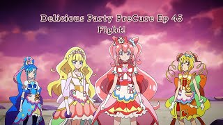 Delicious♡Party PreCure Ep 45 Fight Final Delicious Party Pretty Cure Cap 45 Fight [upl. by Gereron]