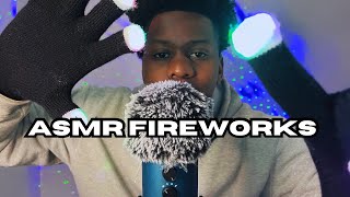 ASMR Fireworks For Ear Pleasing And Visual Tingles [upl. by Enillebyam988]