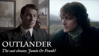 Outlander  The cast chooses Jamie Or Frank [upl. by Neve]