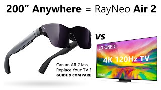 RayNeo Air 2 XR Glass 200quot 120hz OLED Anywhere Display Against QNED TV [upl. by Allan]