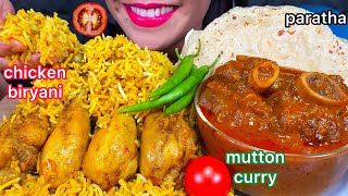 ASMR CHICKEN BIRYANI SPICY MUTTON CURRY PARATHA CHILI MUKBANG MASSIVE Eating Sounds [upl. by Aivizt728]